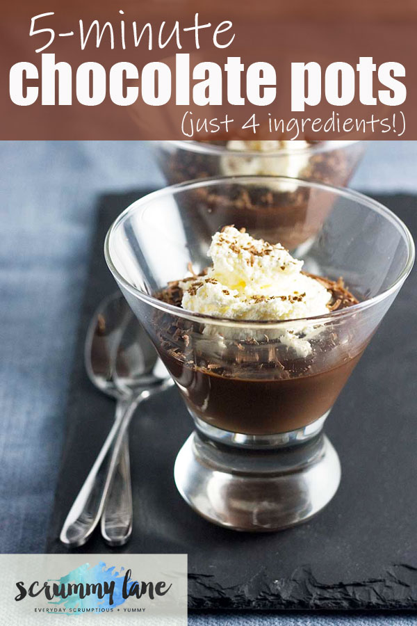 5minute chocolate pots (only 4 ingredients!) Scrummy Lane