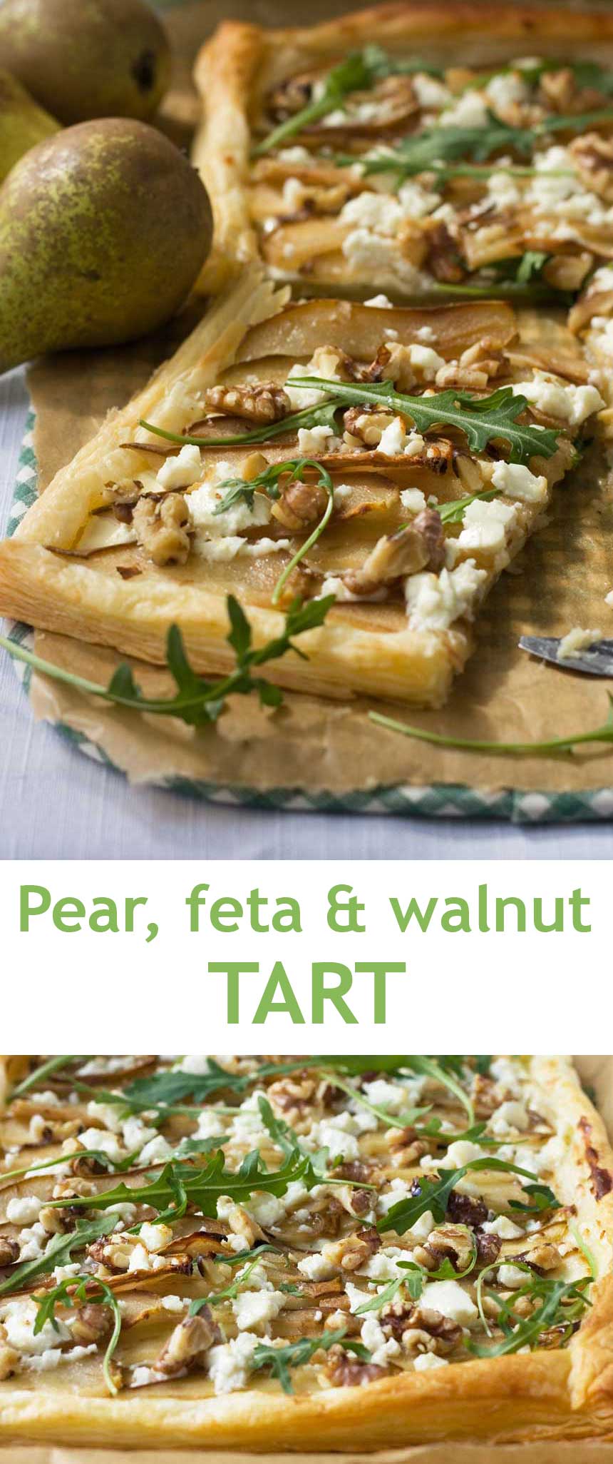 Pinterest pin showing Pear, feta and walnut tart sliced into quarters on brown paper.