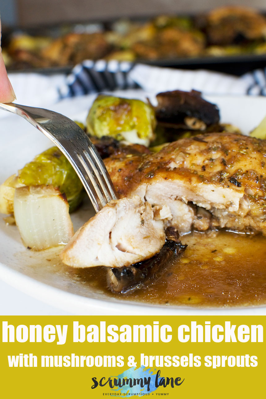 Honey balsamic chicken with mushrooms & brussels sprouts