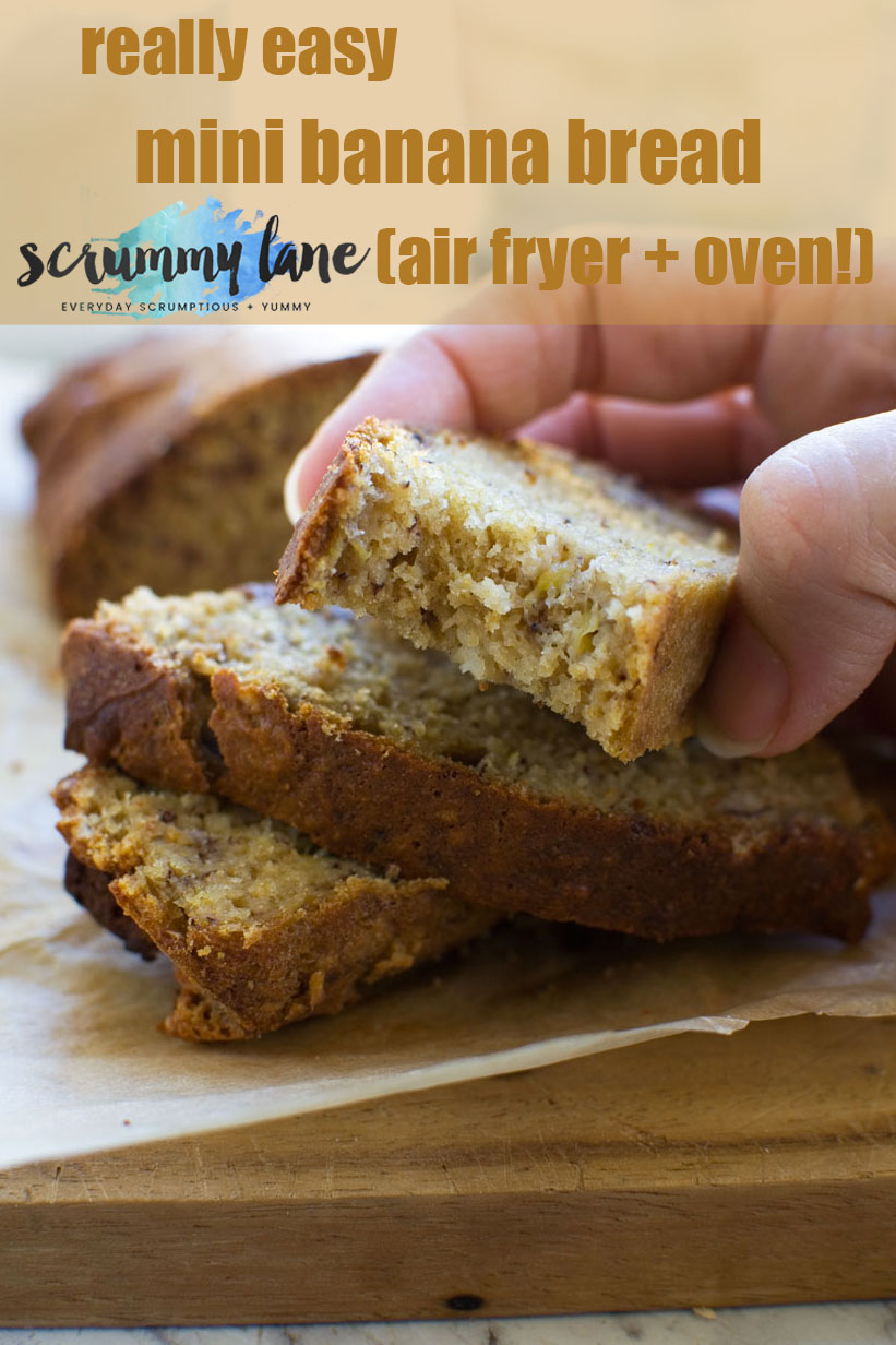 Really Easy Air Fryer Banana Bread (Mini Loaf!) - Scrummy Lane