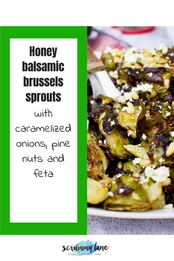 A Pinterest image of honey balsamic brussels sprouts with pine nuts and feta