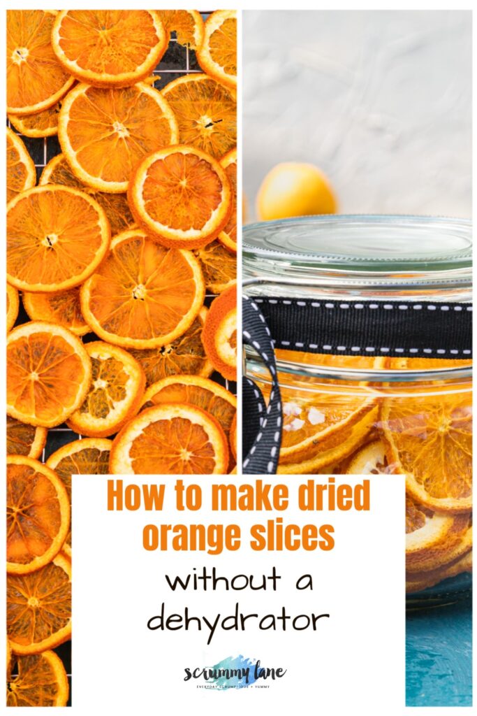 collage of 2 images with one of dried orange slices from above and another showing dried orange slices ready to give as a gift and with a title on it for Pinterest
