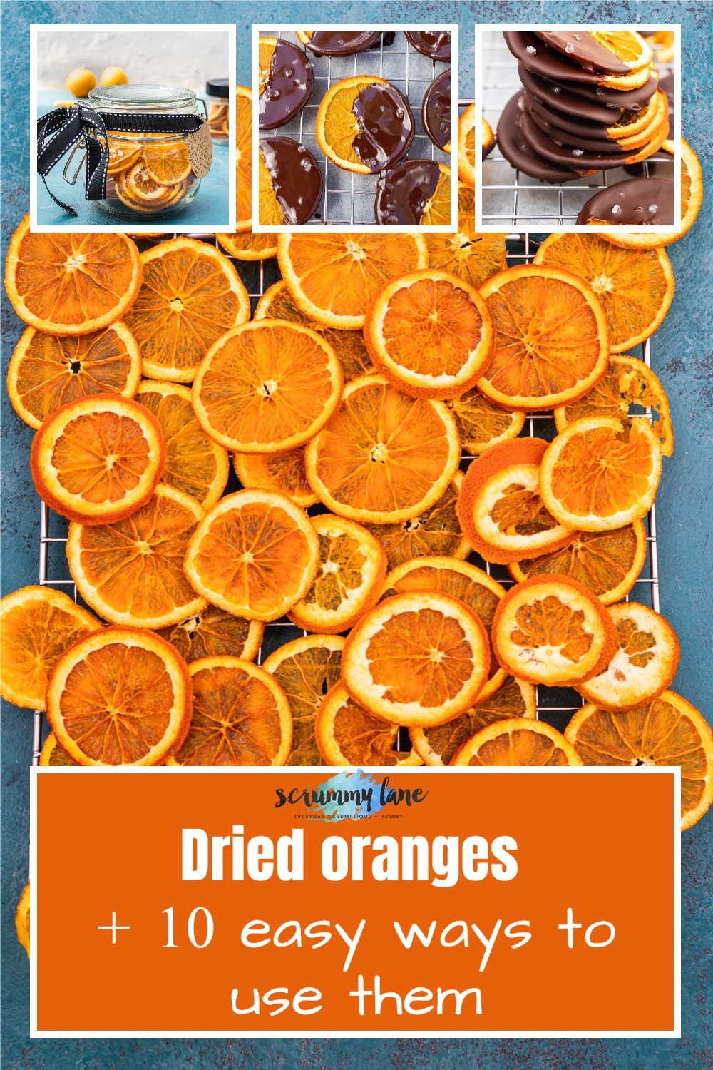 collage of 4 images with a big one of dried orange slices from above and 3 showing dried orange slices ready to give as a gift and with a title on it for Pinterest