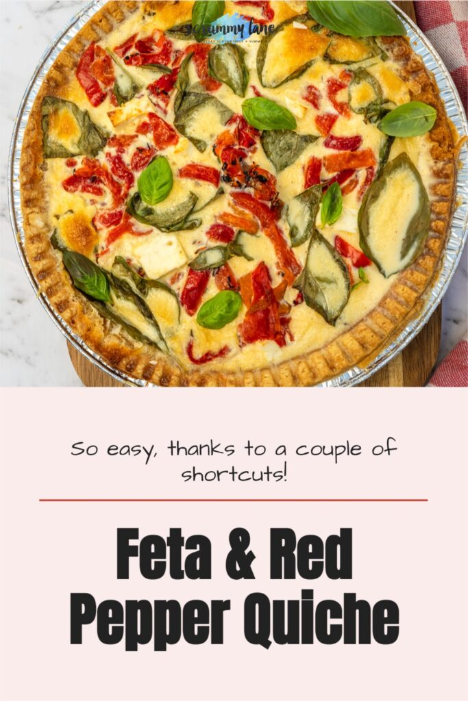 An overhead image of a colorful red pepper and feta quiche with a black title below it for Pinterest.