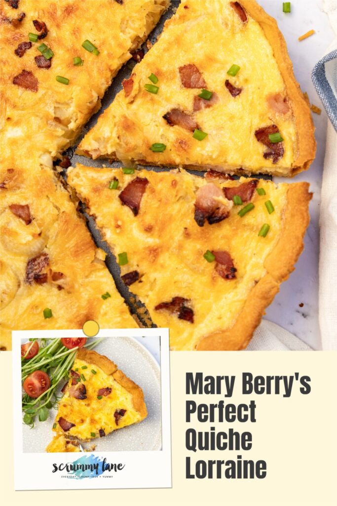 A bird's eye view of 2 pieces of quiche as part of a whole and a smaller image of a slice of quiche with a title on it that says Mary Berry's perfect quiche lorraine.
