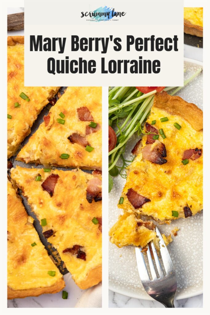 2 images side by side showing a whole sliced quiche lorraine and a single slice on a plate with a title on it for Pinterest saying Mary Berry's perfect quiche lorraine.