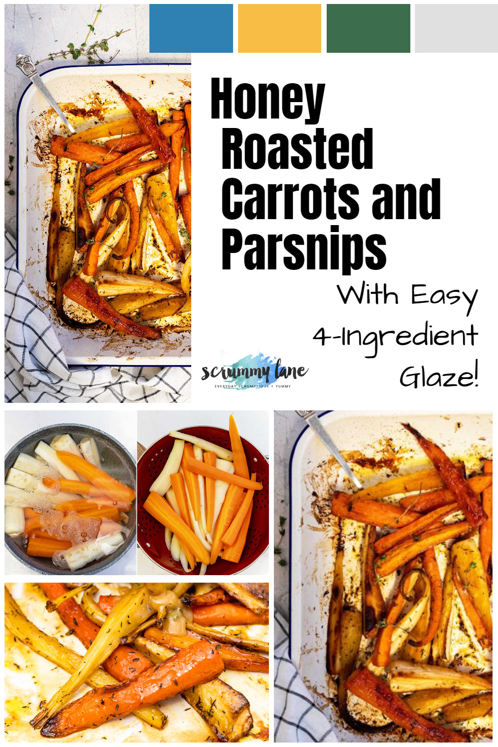 Collage of photos showing how to make roasted carrots and parsnips for Pinterest with a title that says honey roasted carrots and parsnips with a 4-ingredient glaze