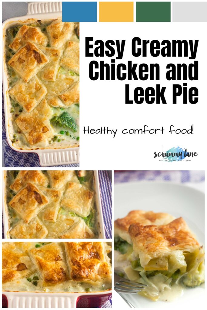 A collage of images showing a creamy chicken and leek pie from different angles with a title in the top right corner in black in a white space.